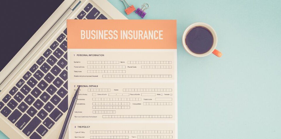 Insurance Your Business – Are You Covered